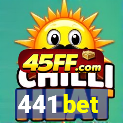 441 bet